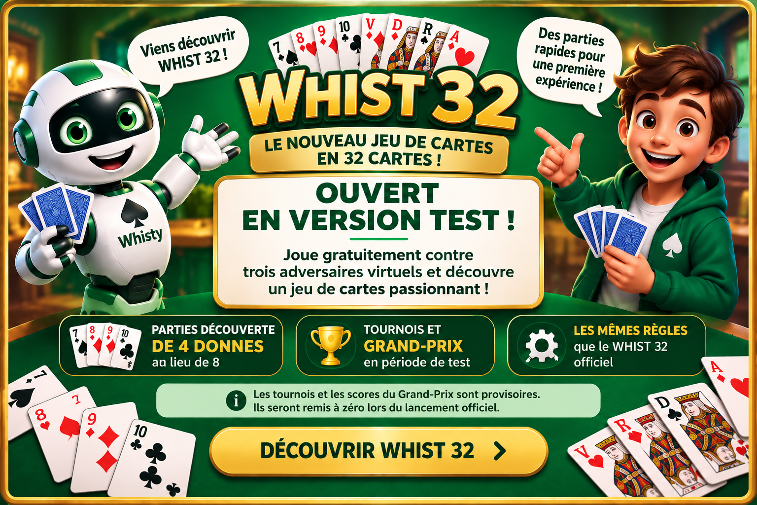 WHIST 32 : jeu gratuit, parties de découverte en 4 donnes et tournois en période de test